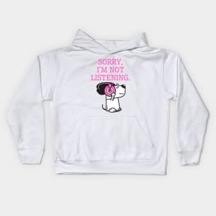 Sorry, I am not listening. Funny cute dog Kids Hoodie